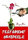 Testament orhideele