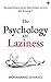 The Psychology of Laziness