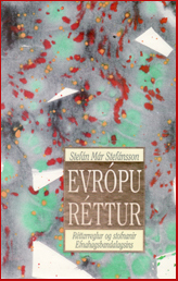 Evrópuréttur: Réttarreglur og stofnanir Efnahagsbandalagsins