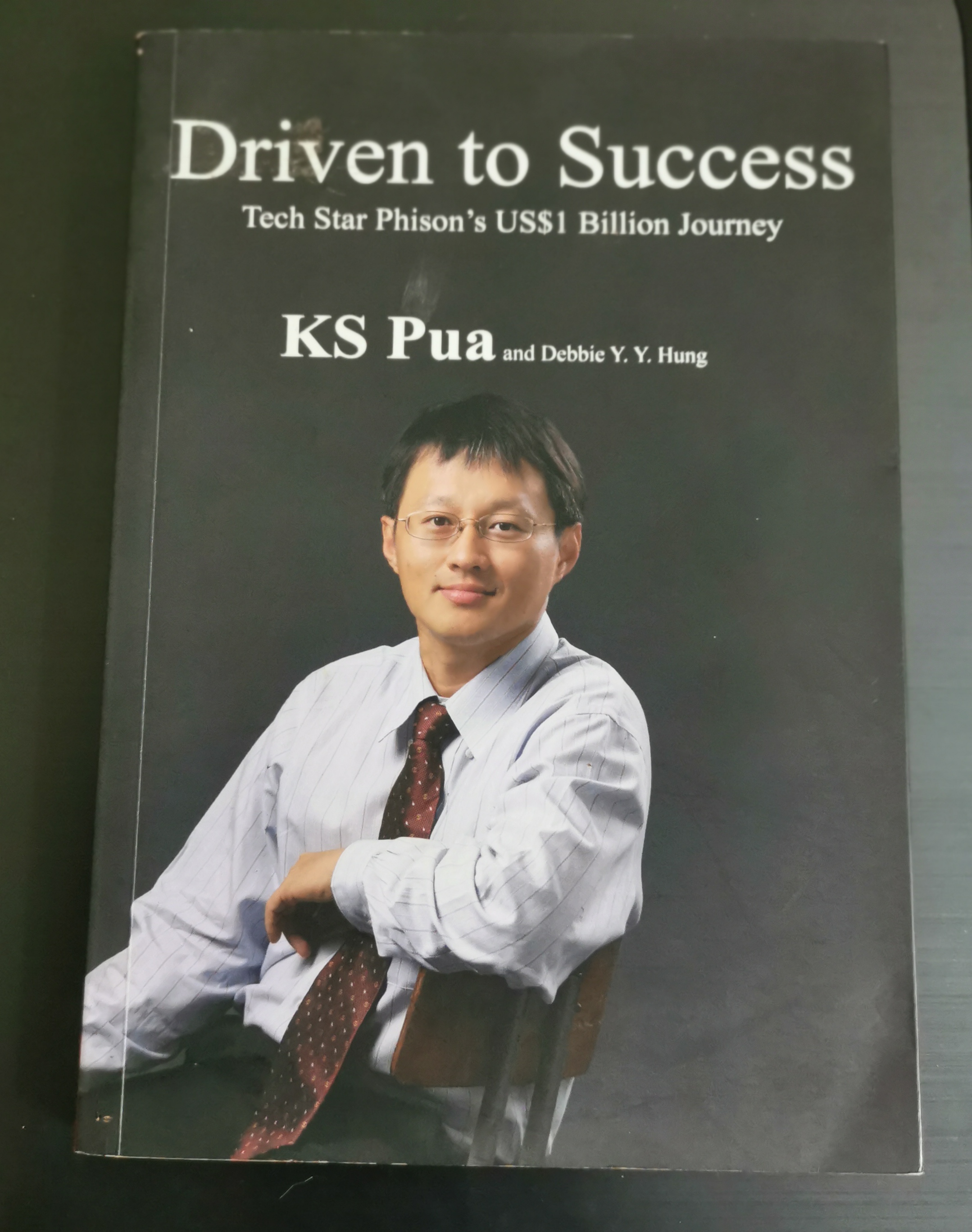 Driven to Success Tech Star Phison's US $1 Billion Journey (Paperback)