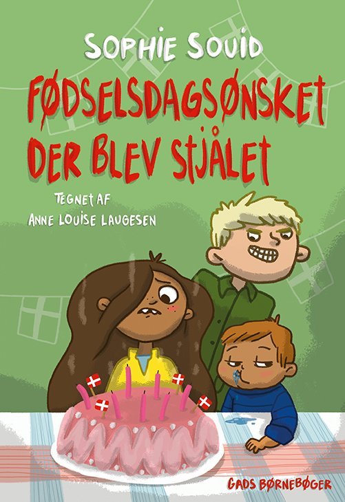 Fødselsdagsønsket, der blev stjålet (Hardcover)