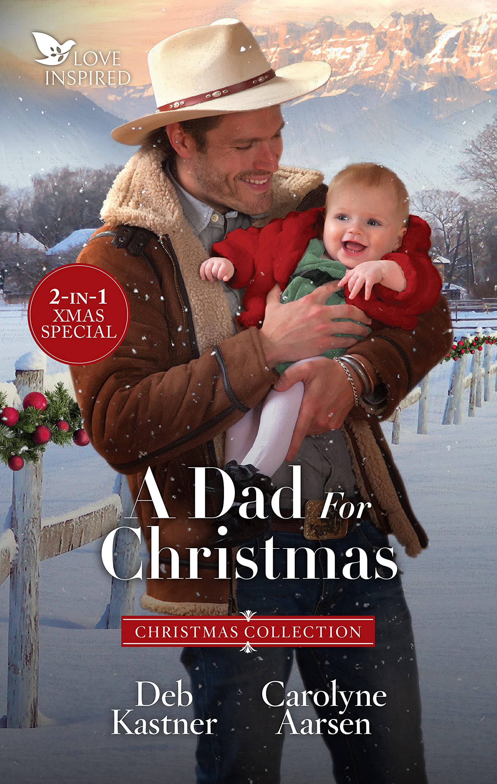 A Dad For Christmas/Mistletoe Daddy/The Cowboy's Christmas Baby (Cowboy Country Book 5)
