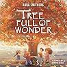 Tree Full of Wonder by Anna Smithers