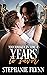 Years to Savor by Stephanie   Flynn