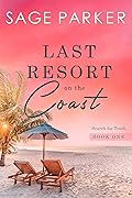 Last Resort on the Coast Book One