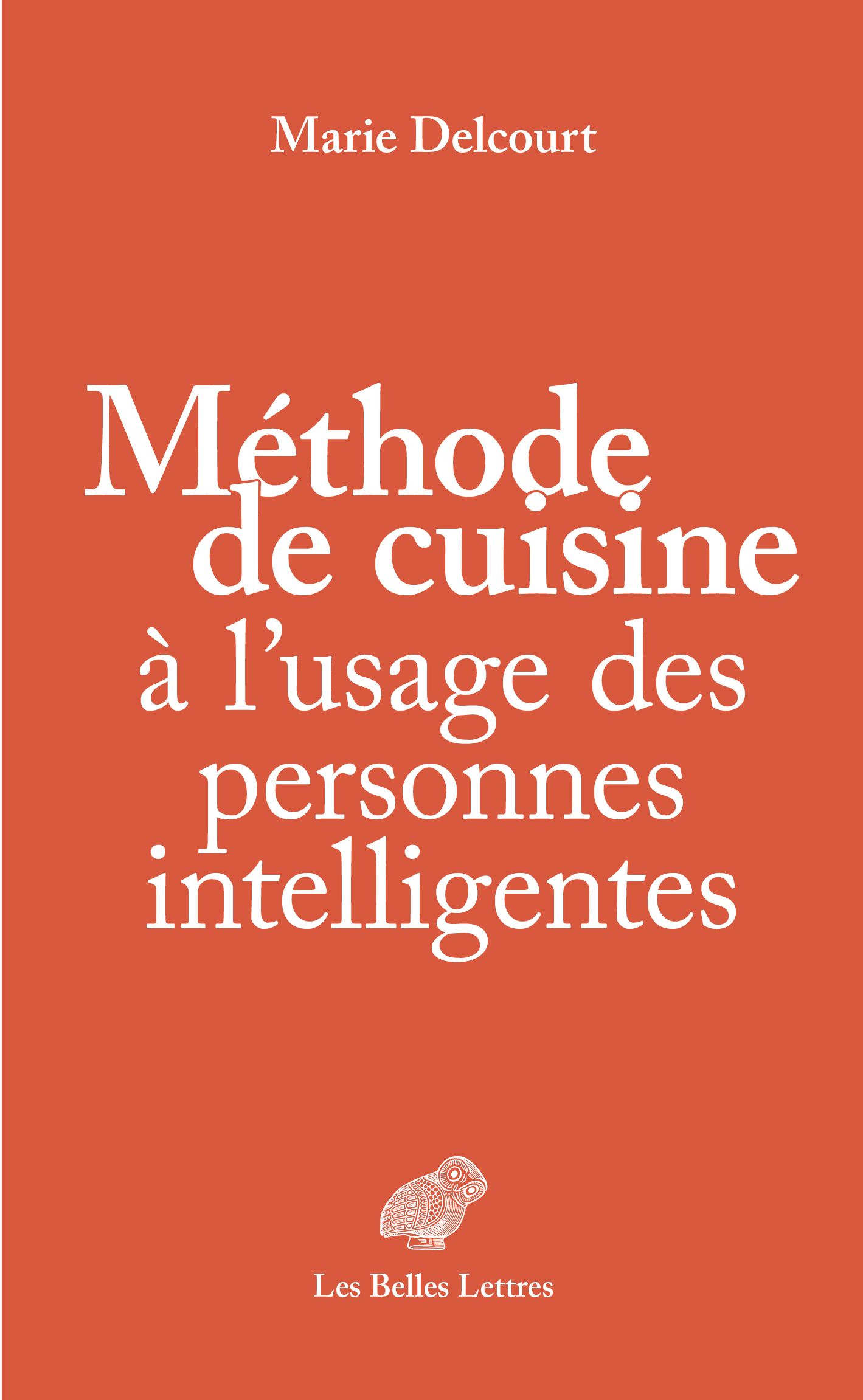 Méthode de cuisine à l’usage des personnes intelligentes