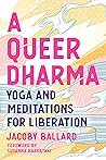 A Queer Dharma: Y...