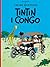 Tintin i Congo by Hergé Tintin i Congo by Hergé