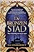 De bronzen stad (Daevabad #1)