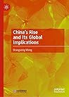 China’s Rise and Its Global Implications