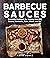 Barbecue Sauces: Complete C...