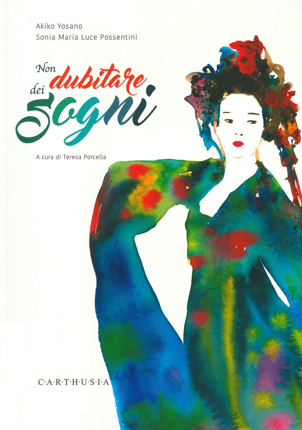 Non dubitare dei sogni (Hardcover)