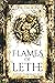 Flames of Lethe: Lethe Chronicles I