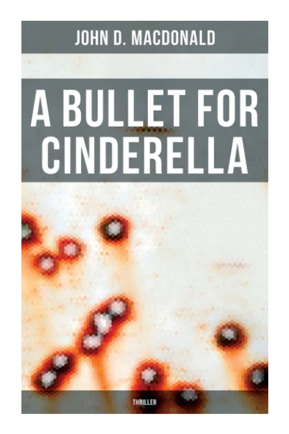 A Bullet for Cinderella