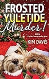 Frosted Yuletide ...