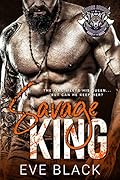 Savage King (Savage Raiders MC #1)