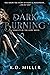 Dark Burning