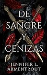 De sangre y cenizas by Jennifer L. Armentrout