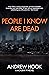 People I Know Are Dead