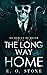 The Long Way Home by E G Stone