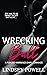 Wrecking Ball (Wreck My Heart #1)