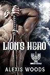 Lion's Hero by Alexis Woods