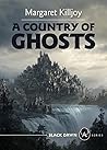 Book cover for A Country of Ghosts