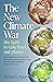 The New Climate War