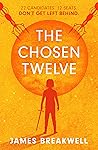 The Chosen Twelve