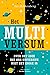 Het multiversum: Over het idee dat ons universum niet het enige is (Pocket Science, #15)