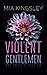 Violent Gentlemen (Violent Romance) (German Edition)