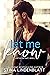 Let Me Know (Lost in You, #2)