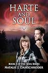 Harte and Soul (The Soul Series) (Volume 3) Harte and Soul (The Soul Series) (Volume 3)