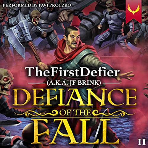 Defiance of the Fall 2 (Defiance of the Fall #2)