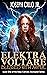 Elektra Voltare: Blessed with Awful