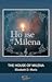 The House of Milena
