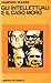 Gli intellettuali e il caso...