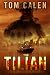 The Tilian Effect (The Pandemic Sequence Series Book 2)