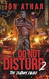 Do Not Disturb 2 by Jon Athan Do Not Disturb 2 by Jon Athan