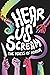 Hear Us Scream by Catherine Benstead Hear Us Scream by Catherine Benstead