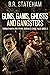 Guns, Gams, Ghosts and Gangsters (Turner Hahn And Frank Morales Case Files Book 2)