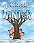 It Must Be Winter (It Must ...