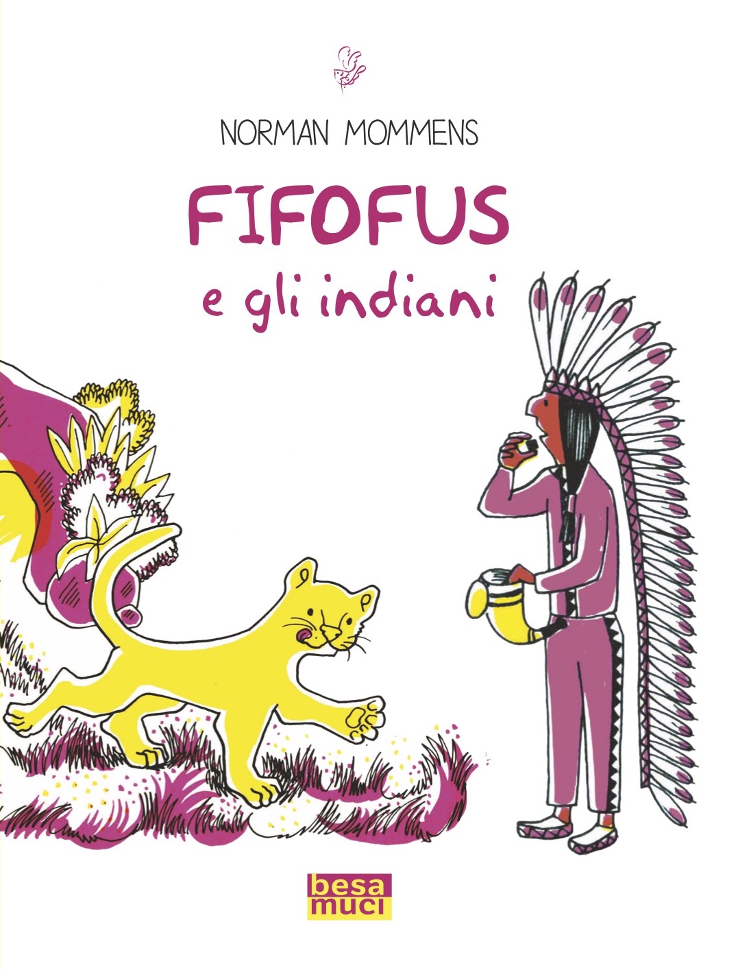 Fifofus e gli indiani