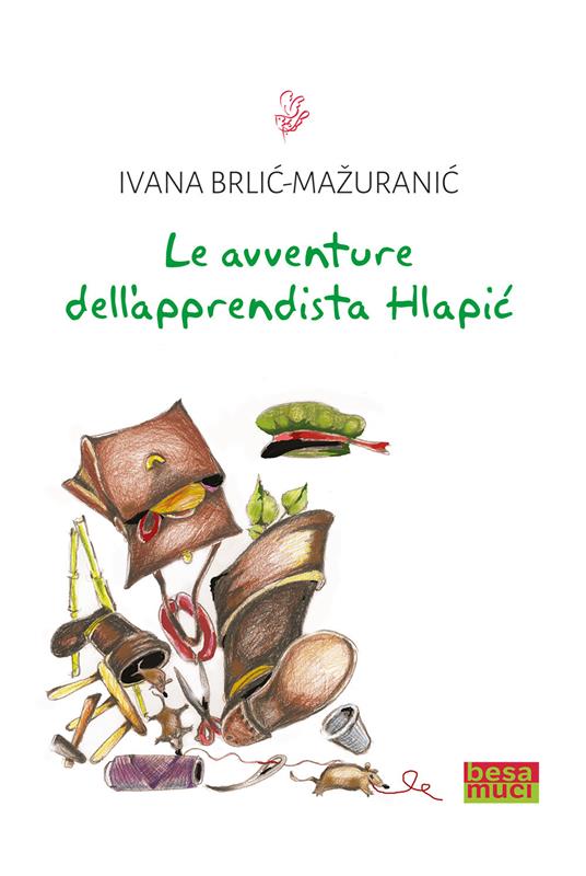Le avventure dell'apprendista Hlapic (Paperback)