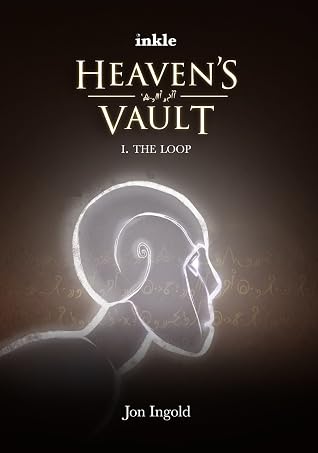 The Loop (Heaven's Vault, #1)
