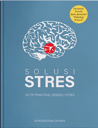 Solusi Stres: 101 Tip Praktikal Kendali Stres