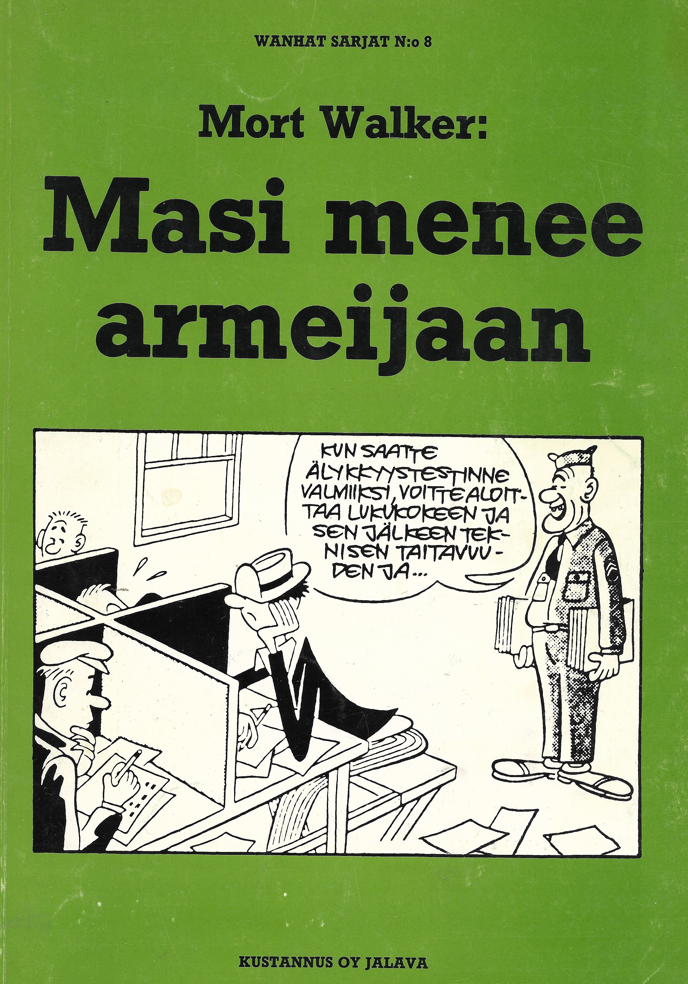 Masi menee armeijaan (Wanhat sarjat #8)