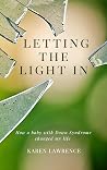 Letting the Light...