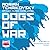 Dogs of War (Dogs of War, #1)