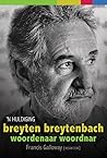 'n Huldiging Breyten Breytenbach : Woordenaar, Woordnar